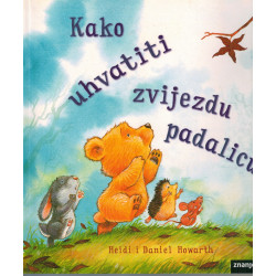 Kako uhvatiti zvijezdu padalicu