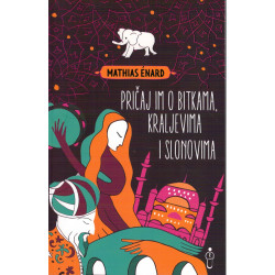 Pričaj im o bitkama, kraljevima i slonovima