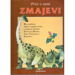 Priče o šumi - Zmajevi