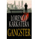 Gangster