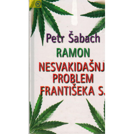 Nesvakidašnji problem Františeka S.   +