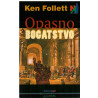 Opasno bogatstvo   +