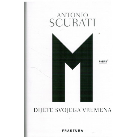 M. dijete svojega vremena    +