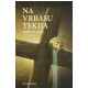 Na Vrbasu tekija   +