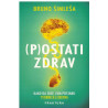 (P) ostati zdrav   +