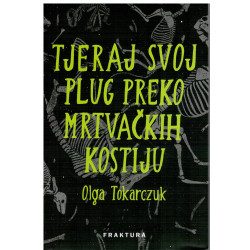 Tjeraj svoj plug preko mrtvačkih kostiju   +