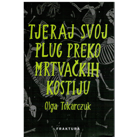 Tjeraj svoj plug preko mrtvačkih kostiju   +