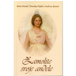 Zamolite svoje anđele   +