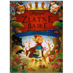Najljepše zlatne bajke - bajke i priče za sva vremena   +