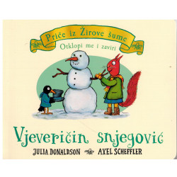 Priče iz Žirove šume - Vjeveričin snjegović   +