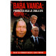 Baba Vanga: proročica koja je znala sve   +
