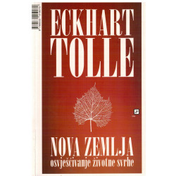 Nova zemlja - Osvješćivanje životne svrhe   +