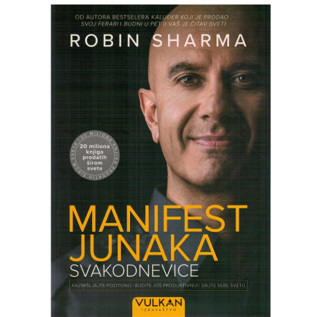 Manifest junaka svakodnevnice    +