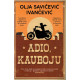 Adio kauboju    +