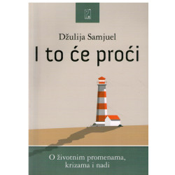 I to će proći    +