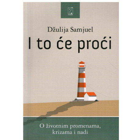 I to će proći    +