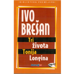 Tri života Tonija Longina    +