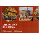Lijepo lice Sarajeva   +