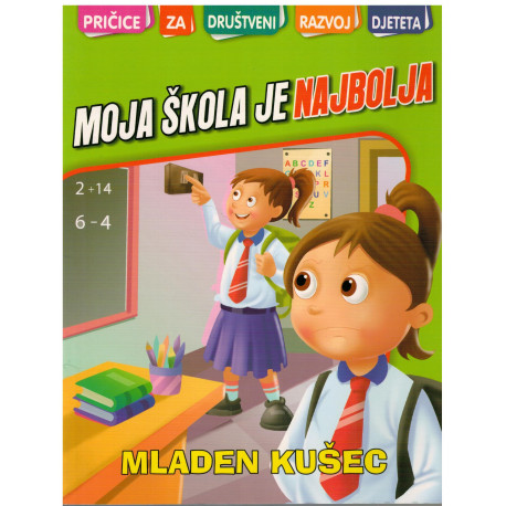 Moja škola je najbolja   +