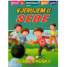 Vjerujem u sebe    +