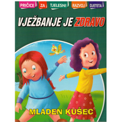 Vježbanje je zdravo    +