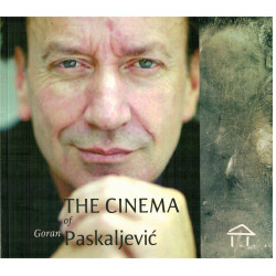 The cinema of Goran Paskaljević   +