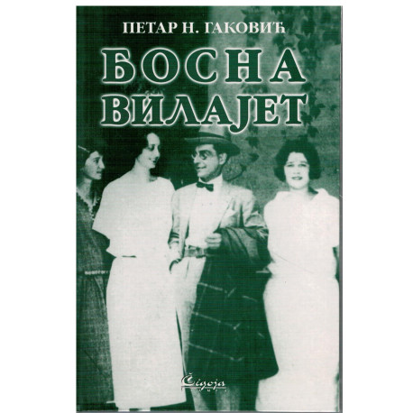 Bosna vilajet - reprint iz 1933.    +