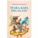 Svaka kapa ima glavu