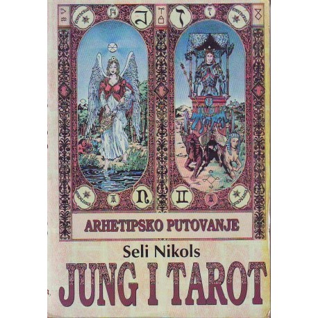 Jung i tarot - arhetipsko putovanje