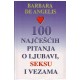 100 najčesćih pitanja o ljubavi, seksu i vezama