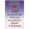 100 najčesćih pitanja o ljubavi, seksu i vezama