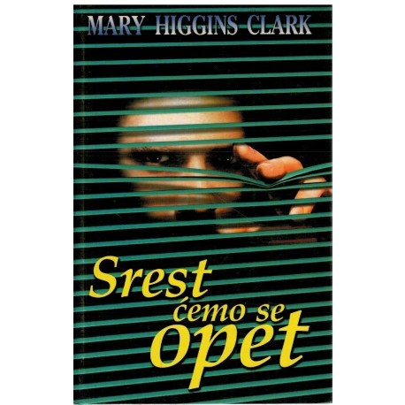 Srest ćemo se opet