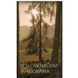 U slovenačkim gorama