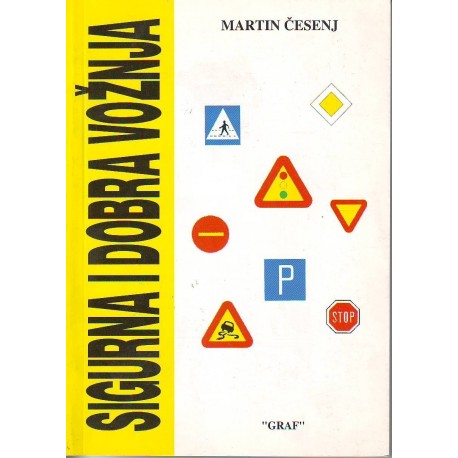 Sigurna i dobra vožnja