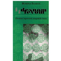 I desnom i levom - Životne ispovesti arapskih žena