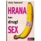 Hrana kao drugi sex    +