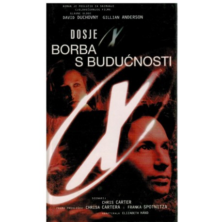 Dosje X - Borba s buducnosti