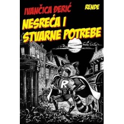 Nesreća i stvarne potrebe