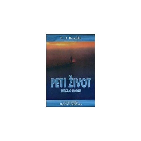 Peti život - Priča o karmi