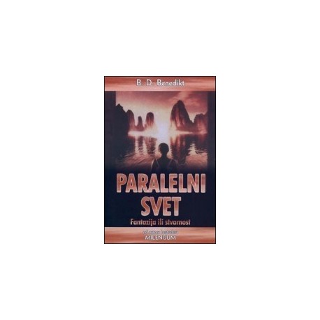 Paralelni svet - Fantazija ili stvarnost