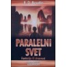 Paralelni svet - Fantazija ili stvarnost