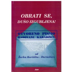 Obrati se, dušo izgubljena! - otvoreno pismo Radovanu Karadžiću