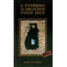U Zvorniku ja sam ostavio svoje srce