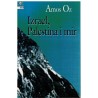 Izrael, Palestina i mir