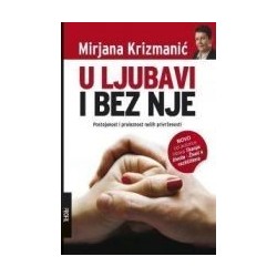 U ljubavi i bez nje