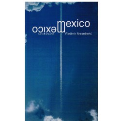 MEXICO - ratni dnevnik