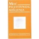 Moć pozitivnog mišljenja