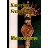 Monodrame    +