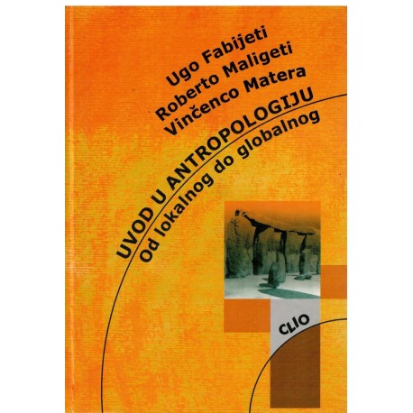 Uvod u antropologiju - od lokalnog do globalnog