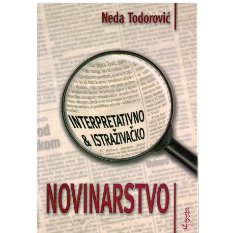 Novinarstvo - interpretativno i istrazivačko
